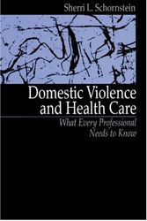 Cover Art for 9780803959590, Domestic Violence and Health Care by Sherri L. Schornstein