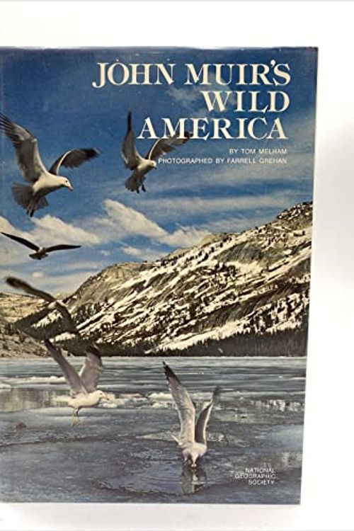 Cover Art for 9780870441868, John Muir's Wild America by Tom Nelham