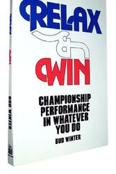 Cover Art for 9780498025419, Relax & Win by Lloyd Bud Winter