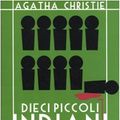 Cover Art for 9788861234864, Dieci piccoli indiani by Agatha Christie