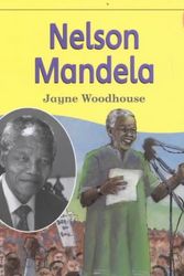Cover Art for 9781575726694, Nelson Mandela by Jayne Woodhouse