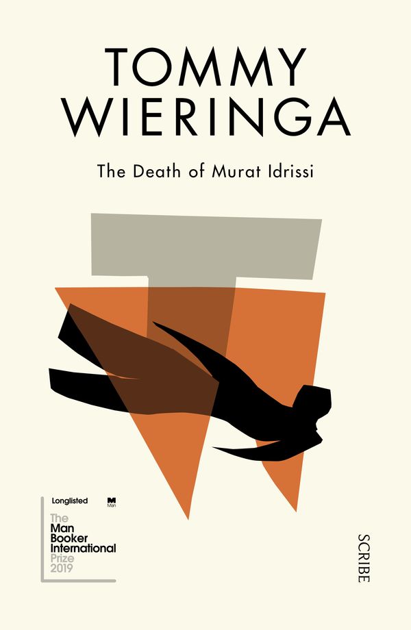 Cover Art for 9781911344896, The Death of Murat Idrissi by Tommy Wieringa