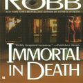 Cover Art for 9781101203576, Immortal In Death by J. D. Robb