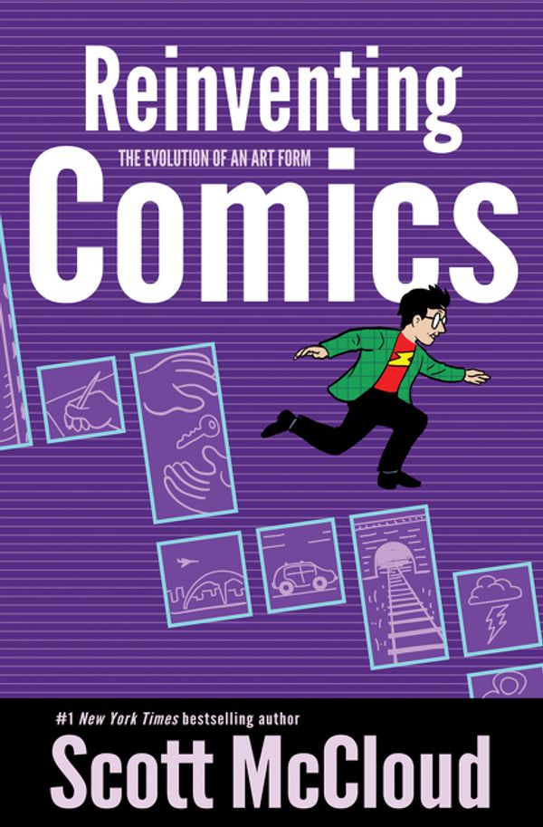 Cover Art for 9780060953508, Reinventing Comics by Scott McCloud