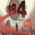 Cover Art for 9780241436493, Nineteen Eighty-Four: The Graphic Novel by George Orwell