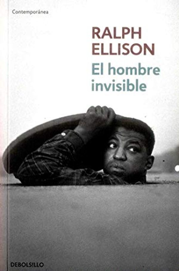 Cover Art for 9789585454330, El hombre invisible by Ralph Ellison