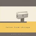 Cover Art for 9781934848173, Letter from Chicago by Cathy Kelly