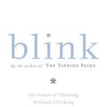 Cover Art for 9780316172325, Blink by Malcolm Gladwell