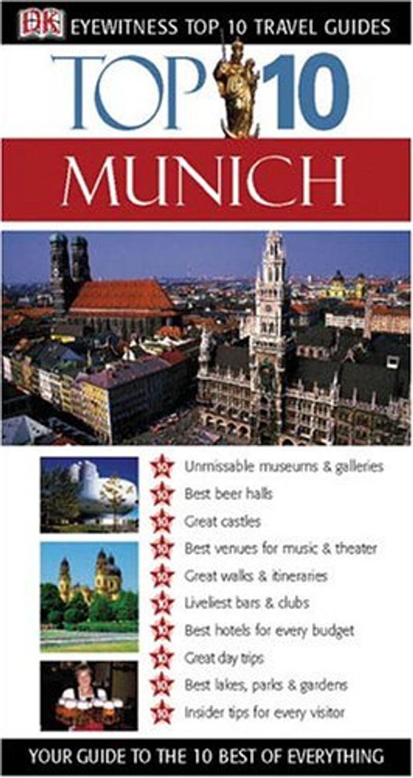 Cover Art for 9780756609061, Top 10 Munich by Dk Publishing