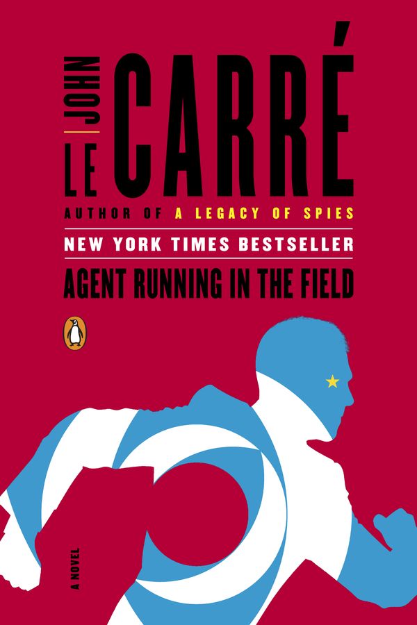 Cover Art for 9781984878892, Agent Running in the Field by Le Carré, John