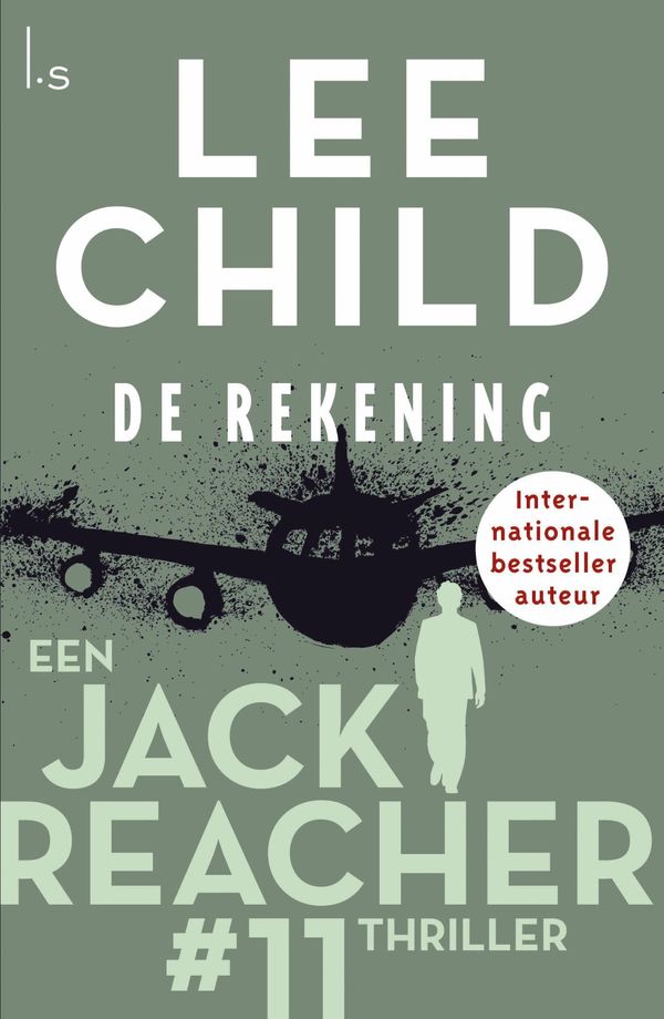 Cover Art for 9789024541003, De rekening by Lee Child