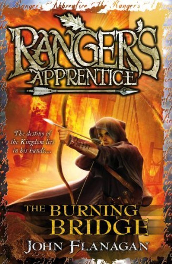 Cover Art for B011T80OFM, Ranger's Apprentice 2: The Burning Bridge by John Flanagan (2-Aug-2007) Paperback by John Flanagan