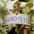 Cover Art for 9780061243363, Sword Quest by Nancy Yi Fan