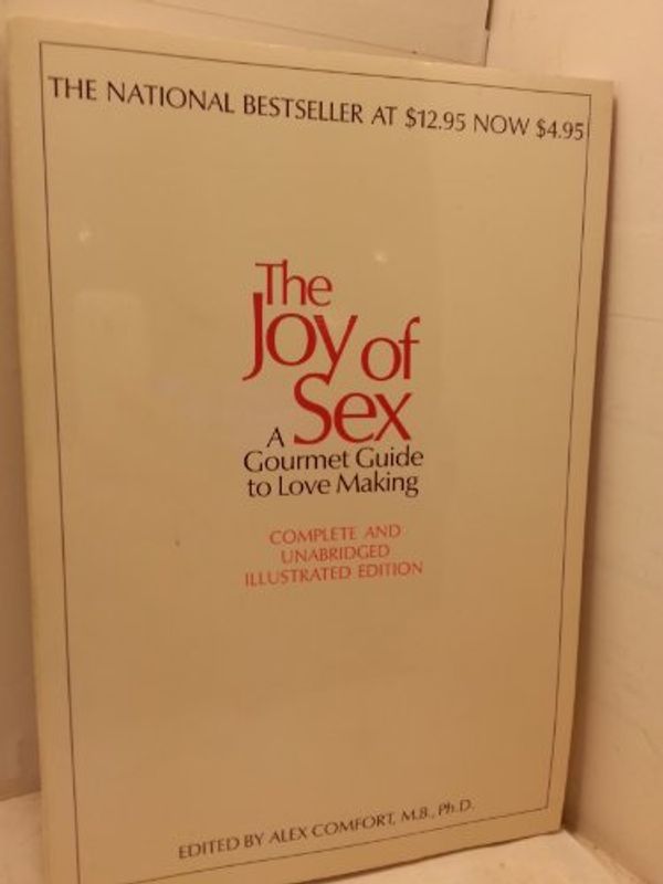 Cover Art for 9780950249407, Joy of Sex by Alex Comfort