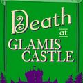 Cover Art for 9780857300300, Death at Glamis Castle by Robin Paige