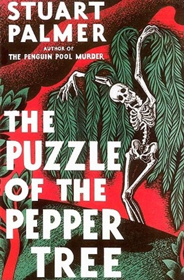Cover Art for 9781601870308, The Puzzle of the Pepper Tree by Stuart Palmer
