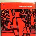 Cover Art for 9780953483907, Patrick Caulfield by Mel Gooding