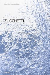 Cover Art for 9788837062866, Zucchetti by Decio G.R. Carugati