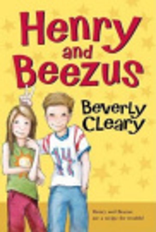 Cover Art for 9780061685002, Henry and Beezus by Beverly Cleary, Tracy Dockray