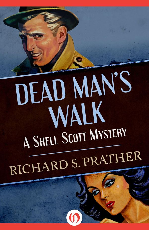 Cover Art for 9781480498969, Dead Man's Walk by Richard S. Prather