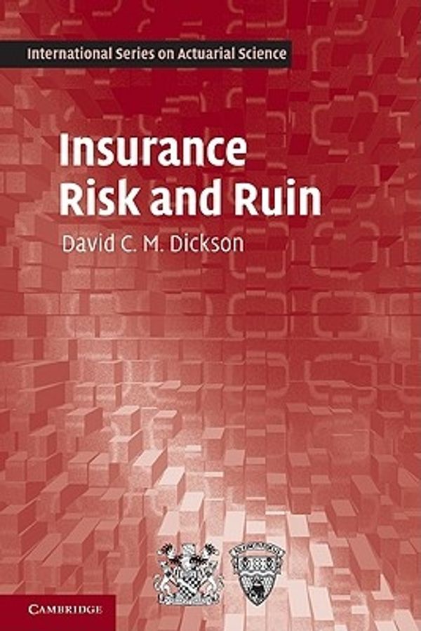 Cover Art for 9780521176750, Insurance Risk and Ruin by David C. M. Dickson