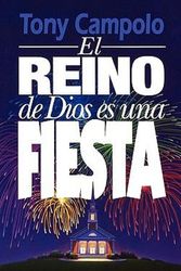 Cover Art for 9780881131819, EL Reino De Dios Es Una by Tony Campolo