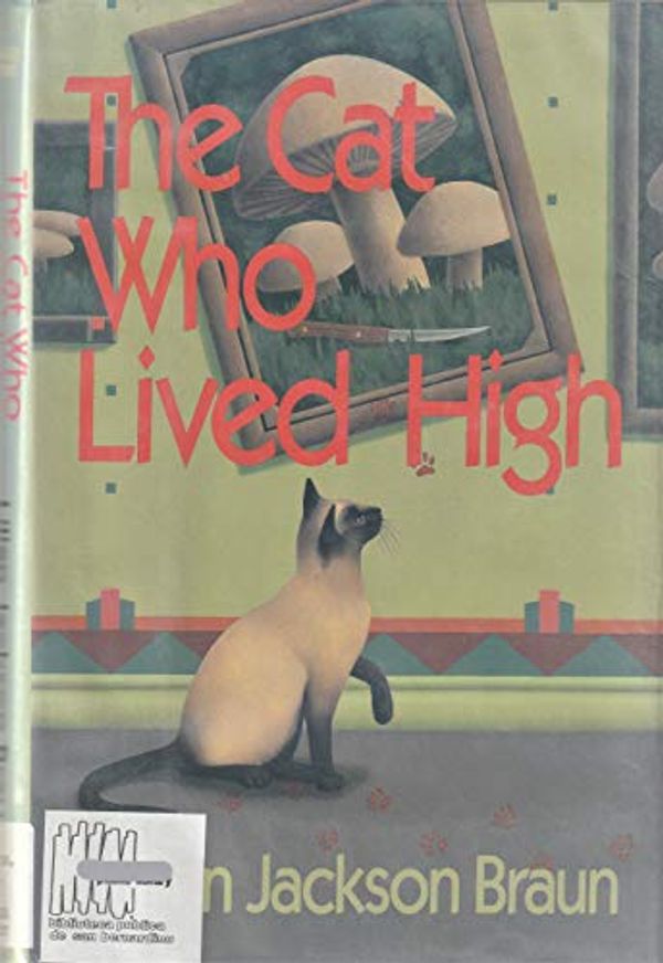 Cover Art for 9780816151264, The Cat Who Lived High (G K Hall Large Print Book Series) by Lilian Jackson Braun