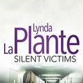 Cover Art for B008J45SP6, Prime Suspect 3: Silent Victims (Prime Suspect Novel) by Lynda La Plante