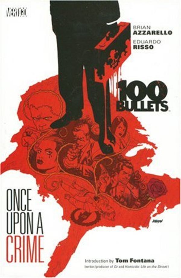 Cover Art for 9781401213152, 100 Bullets Vol 11: Once Upon A Crime by Brian Azzarello