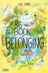 Cover Art for 9780500652640, The Big Book of Belonging by Yuval Zommer