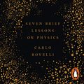 Cover Art for B013TK91NE, Seven Brief Lessons on Physics by Carlo Rovelli
