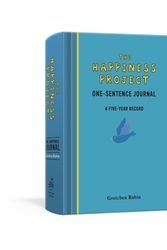 Cover Art for 9780307888570, The Happiness Project One-Sentence Journal by Gretchen Rubin