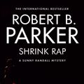 Cover Art for 9781843443155, Shrink Rap by Robert B. Parker