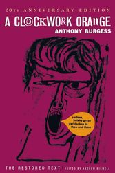 Cover Art for 9780393089134, A Clockwork Orange by Anthony Burgess