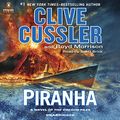 Cover Art for B00UKE5LP0, Piranha by Clive Cussler