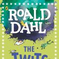 Cover Art for 9780141374314, The TwitsPlays for Children by Roald Dahl