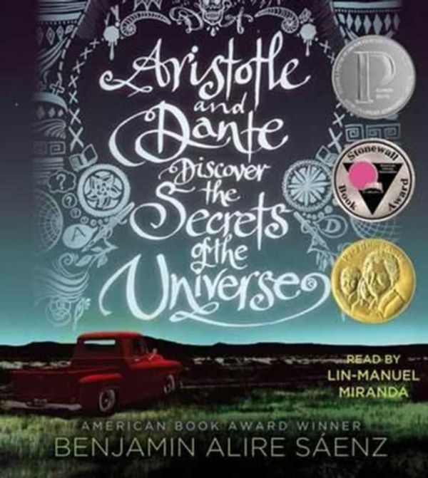 Cover Art for 9781442366411, Aristotle and Dante Discover the Secrets of the Universe by Benjamin Alire Saenz