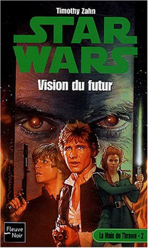 Cover Art for 9782265077935, VISION DU FUTUR #35-MAIN THRAWN T2-NE by Timothy Zahn