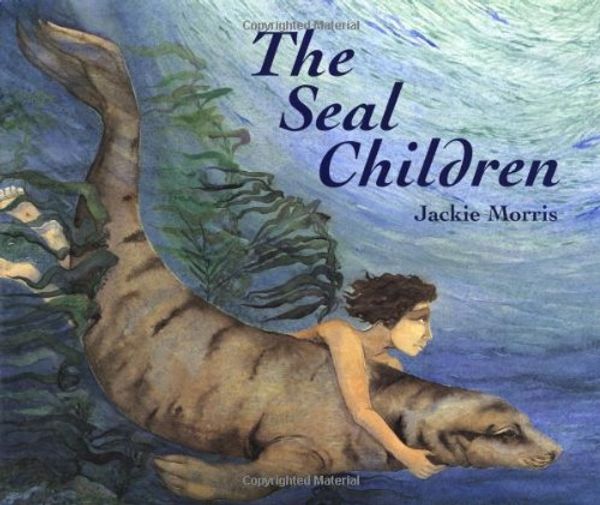 Cover Art for 9781845070403, The Seal Children by Jackie Morris