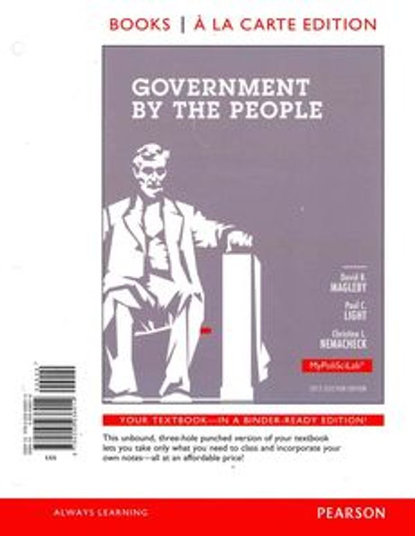 Cover Art for 9780205936014, Government by the People by David B. Magleby