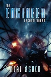 Cover Art for 9780809556762, The Engineer ReConditioned by Neal Asher