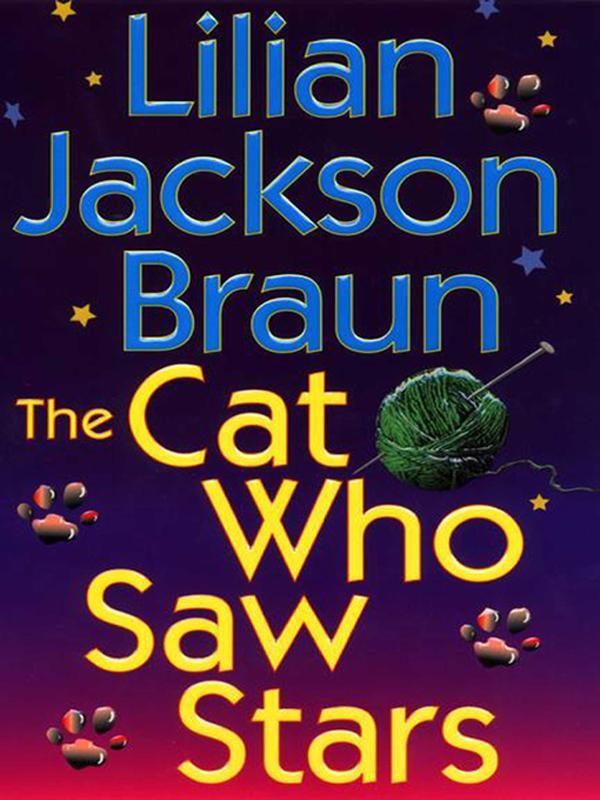 Cover Art for 9781101214336, The Cat Who Saw Stars by Lilian Jackson Braun