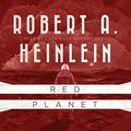 Cover Art for B01DCIO3SG, Red Planet by Robert A. Heinlein