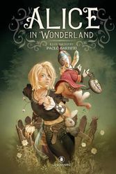 Cover Art for 9788865278307, Alice in Wonderland by Paolo Barbieri