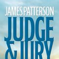 Cover Art for 9780446619004, Judge & Jury by James Patterson, Andrew Gross