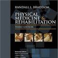 Cover Art for 9781416031383, Physical Medicine and Rehabilitation by Randall L. Braddom MD