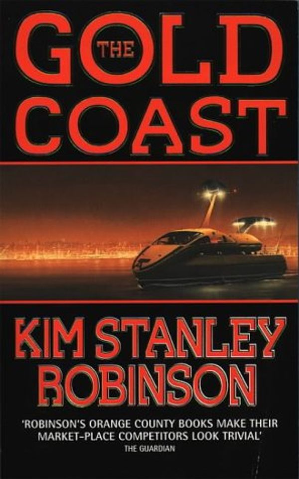 Cover Art for 9780006480204, The Gold Coast by Kim Stanley Robinson