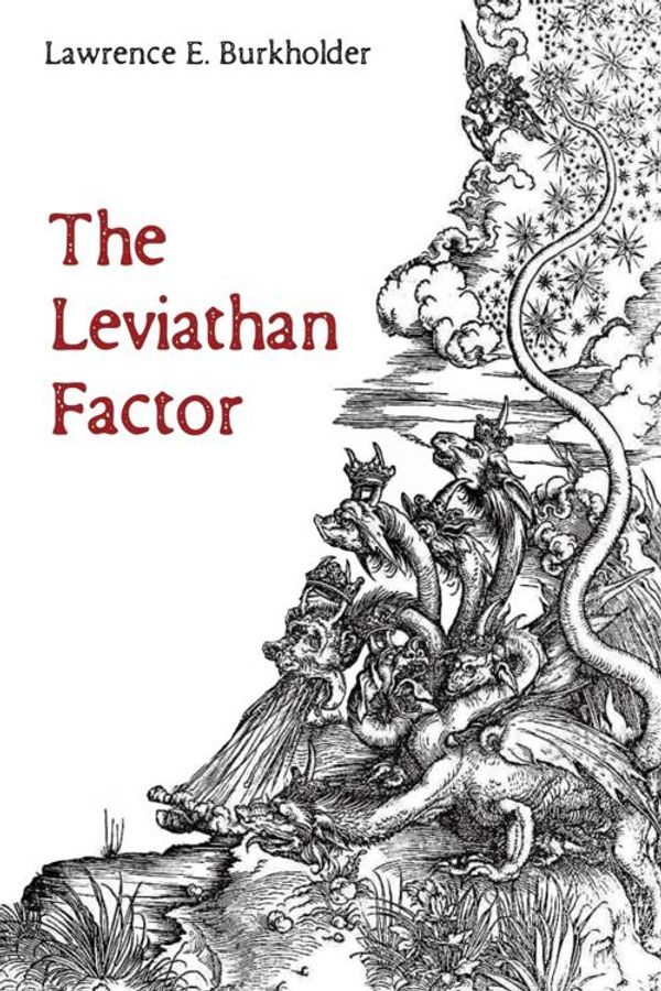 Cover Art for 9781498299961, The Leviathan Factor by Lawrence E. Burkholder