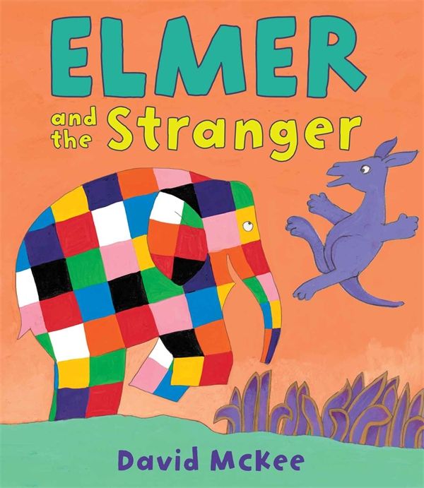 Cover Art for 9781849399494, Elmer and the Stranger by David McKee