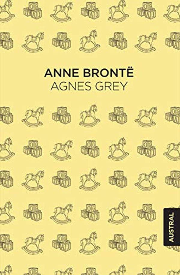 Cover Art for 9788408223467, Agnes Grey by Anne Brontë